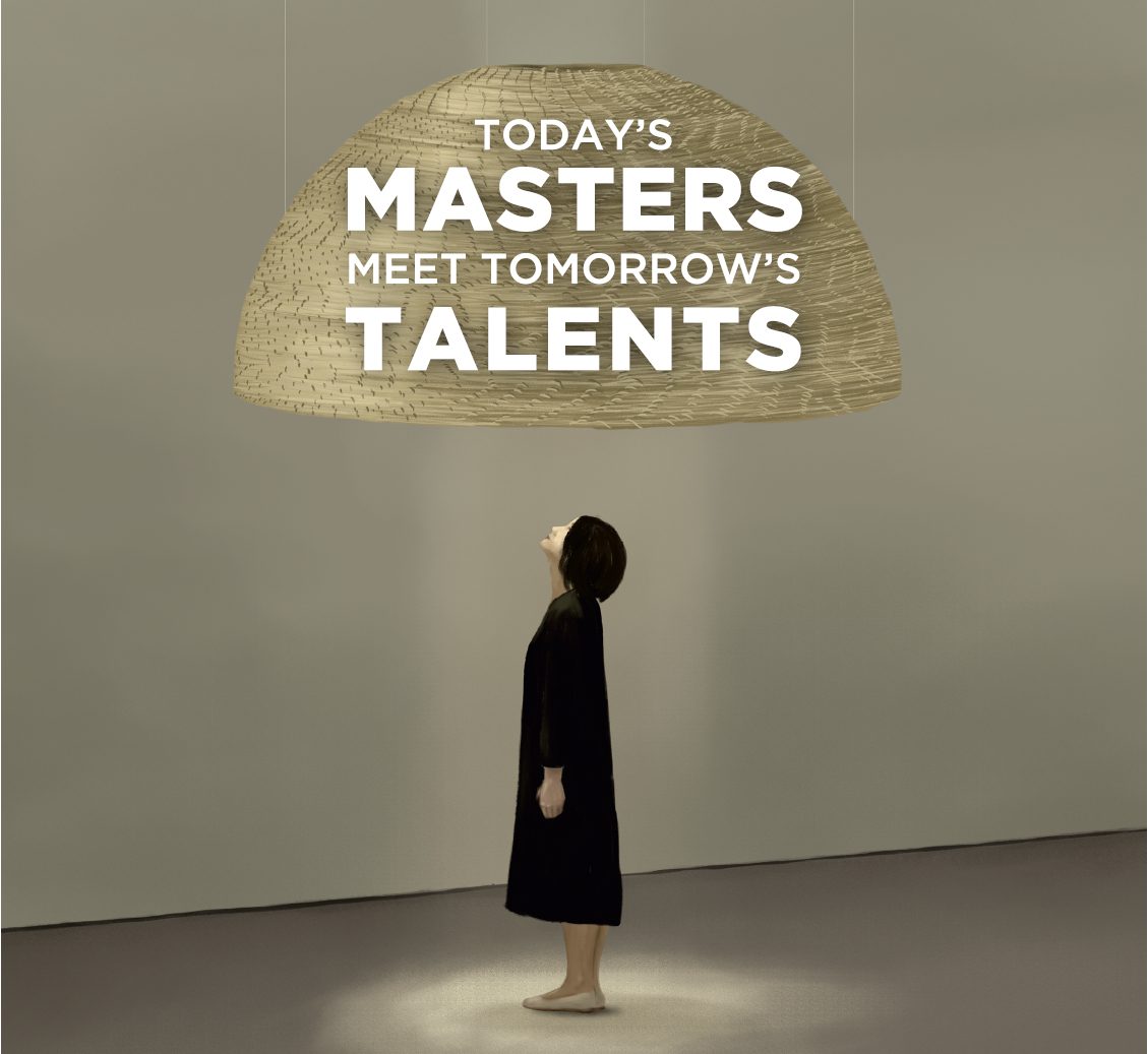 TODAY’S MASTERS MEET TOMORROW’S TALENTS TODAY’S MASTERS MEET TOMORROW’S TALENTS